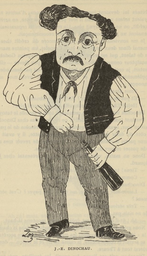 « J.-E. Dinochau, » Louis Lemercier de Neuville, « L’entresol de Dinochau: La Bohème en 1860, » Souvenirs d'un montreur de marionnettes (Paris, 1911), p. [121]; https://gallica.bnf.fr/ark:/12148/bpt6k882537b